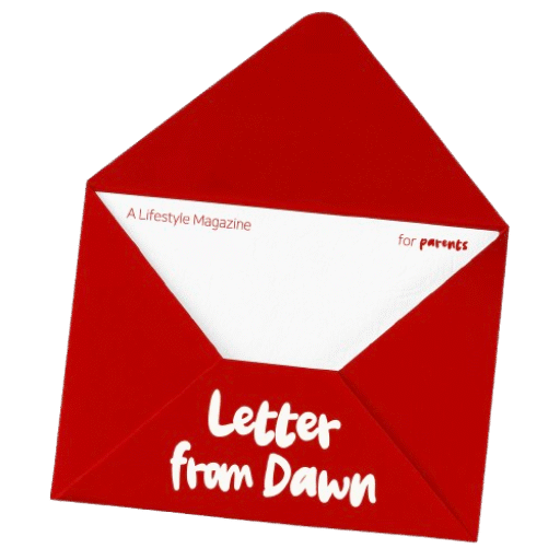 (logo) Letter from Dawn _ A lifestyle magazine for parents